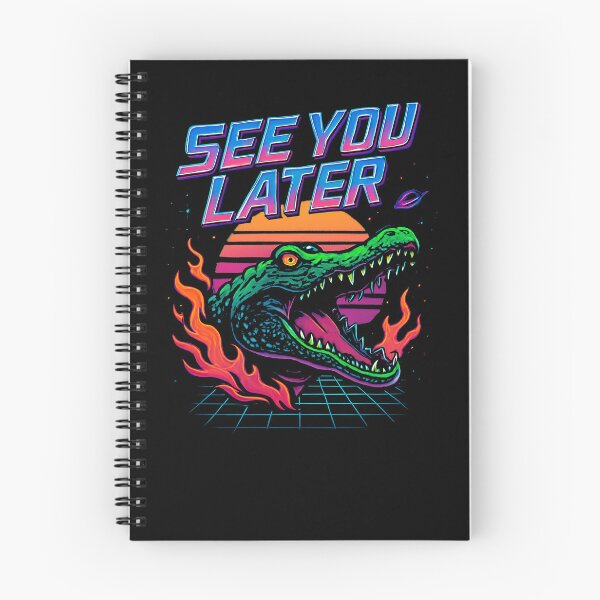 Item preview, See You Later Alligator Last Day Of School Later Alligator Gear designed and sold by DynamicDesign.