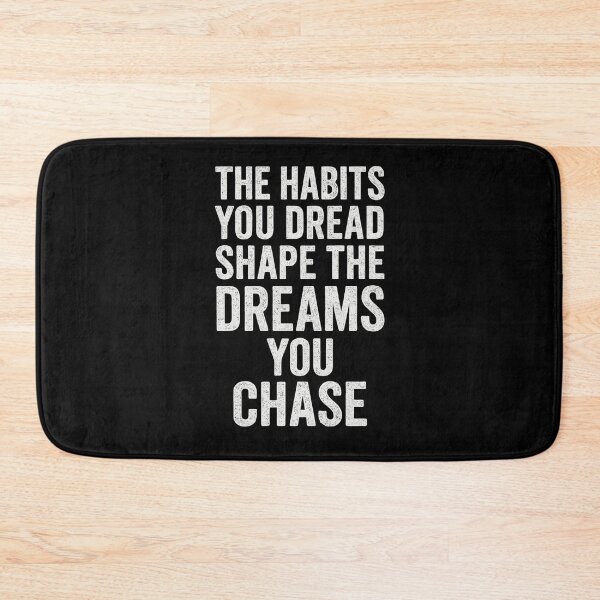 Item preview, The Habits You Dread – Motivational Quote Tee designed and sold by JPees.