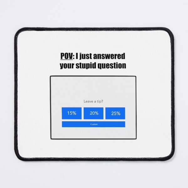 Item preview, Tipping POV Meme designed and sold by alexaceash05.