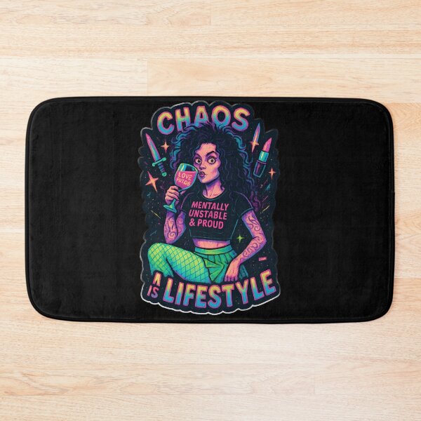 Item preview, Chaos Is a Lifestyle – Mentally Unstable & Proud designed and sold by MAVNALE.