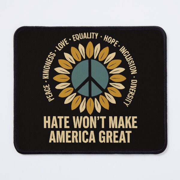 Item preview, HATE WON’T MAKE AMERICA GREAT designed and sold by FrameFlow.