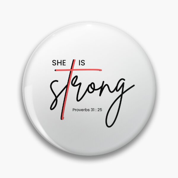 Item preview, She is Strong | Proverbs 31:25 designed and sold by Wild Sacred Soul.