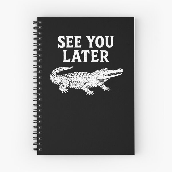Item preview, See You Later Alligator Last Day Of School Later Alligator Gear designed and sold by DynamicDesign.