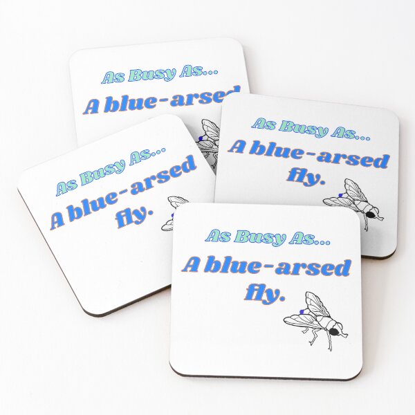 Item preview, As Busy As - A Blue-Arsed Fly designed and sold by JenGo Creative.