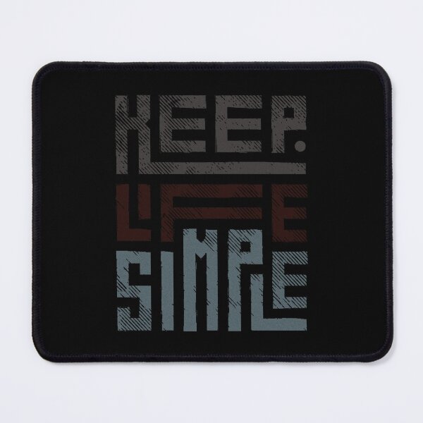 Item preview, KEEP LIFE SIMPLE  designed and sold by TEOSEF.