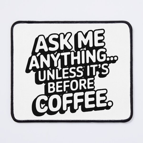 Item preview, Nurse Navigator: Ask Me Anything... Unless It's Before Coffee designed and sold by CuteDesignables.