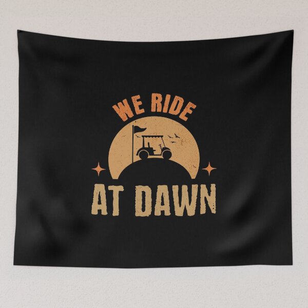 Item preview, We Ride at Dawn Golf Cart designed and sold by dudelinart.