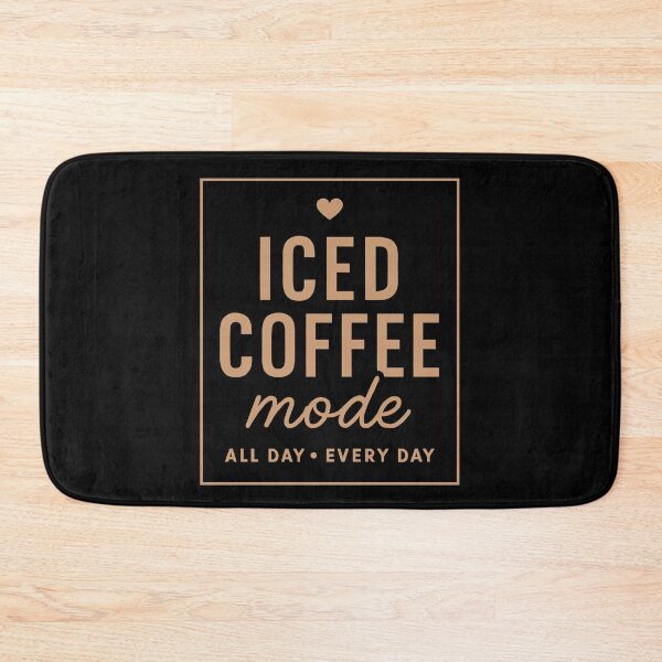 Item preview, Iced Coffee Mode | Funny Caffeine Lover designed and sold by tmerchtrends.