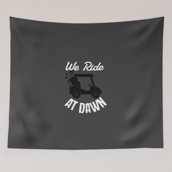 Item preview, We Ride at Dawn Golf Cart designed and sold by dudelinart.