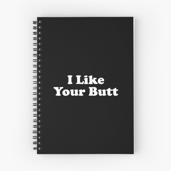 Item preview, I Like Your Butt designed and sold by xhearalisa.