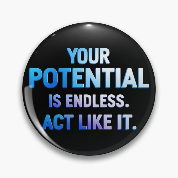 Item preview, our Potential is Endless Act Like It - Gradient Motivational Quote - Inspirational Hoodie, Mug, Tote Bag Design designed and sold by Typography Prints.