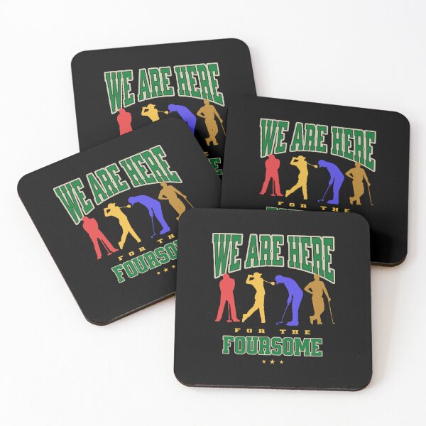 Item preview, Golf - We Are Here For The Foursome designed and sold by dudelinart.