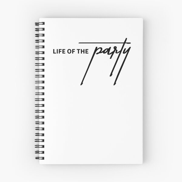 Item preview, Sarcastic Life of the Party Quote Design designed and sold by ReggieDior.