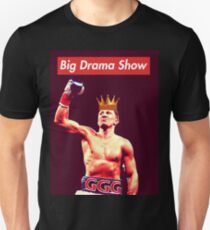 gennady golovkin Triple G GGG Big Drama Show Unisex T-Shirt