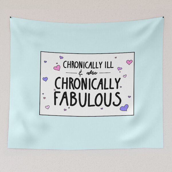 Item preview, Chronically Ill and Chronically Fabulous! (Hearts) designed and sold by Itinlea.
