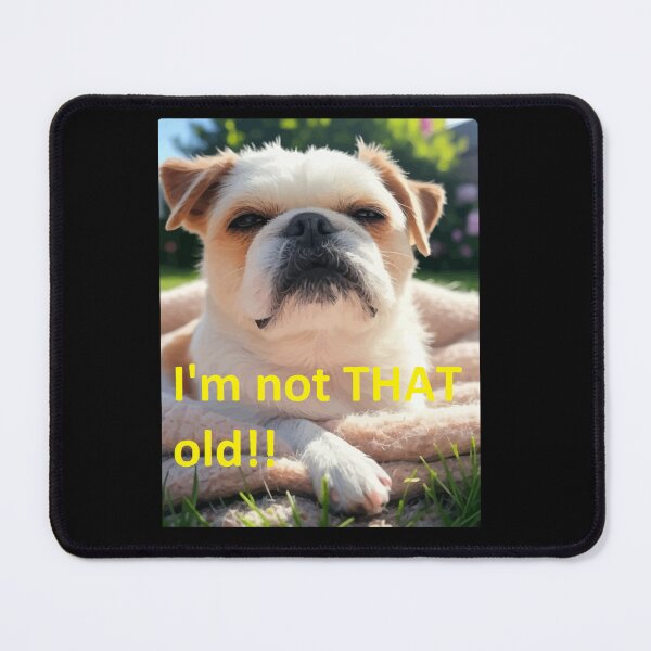 Item preview, I'm not that old!! designed and sold by NubesDesignCH.
