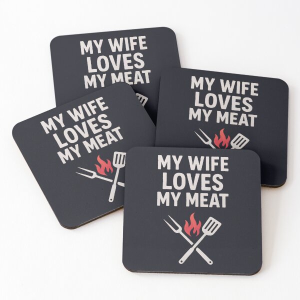 Item preview, My Wife Loves My Meat designed and sold by HowToCanadian.