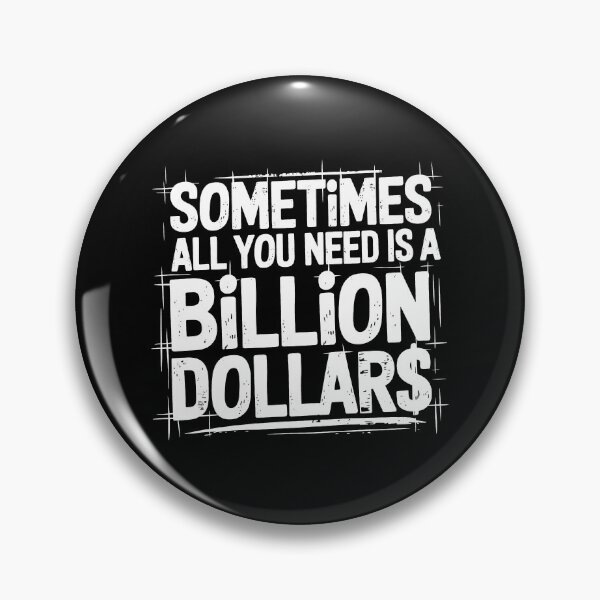 Item preview, Billion Dollars designed and sold by NickTaroDesign.
