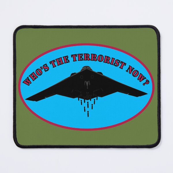 Item preview, Who's the Terrorist Now? designed and sold by Dystopian Design.