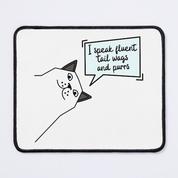 Item preview, Pets Cats Quote Humor Pun designed and sold by holaitssher.