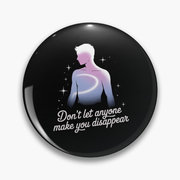 Item preview, don't let anyone make you disappear designed and sold by Mateusz Majcherek.