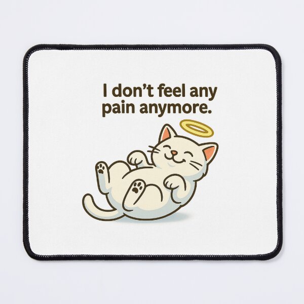 Item preview, I Don’t Feel Any Pain Anymore – Angel Cat Pet Loss Cartoon Design designed and sold by PetSoulPrints.