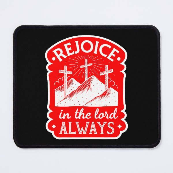 Item preview, Philippians 4:4 Rejoice In The Lord Always designed and sold by plushism.