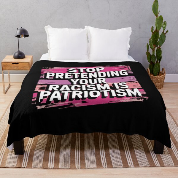 Item preview, STOP PRETENDING YOUR RACISM IS PATRIOTISM PINK designed and sold by Mateusz Majcherek.