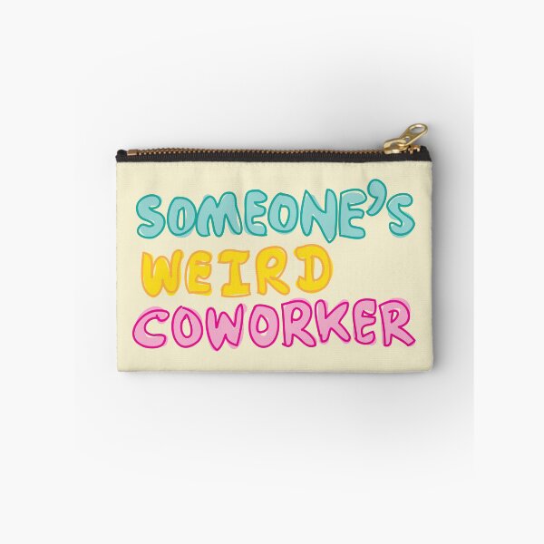 Item preview, Someones weird coworker designed and sold by fluffyfamcraft.