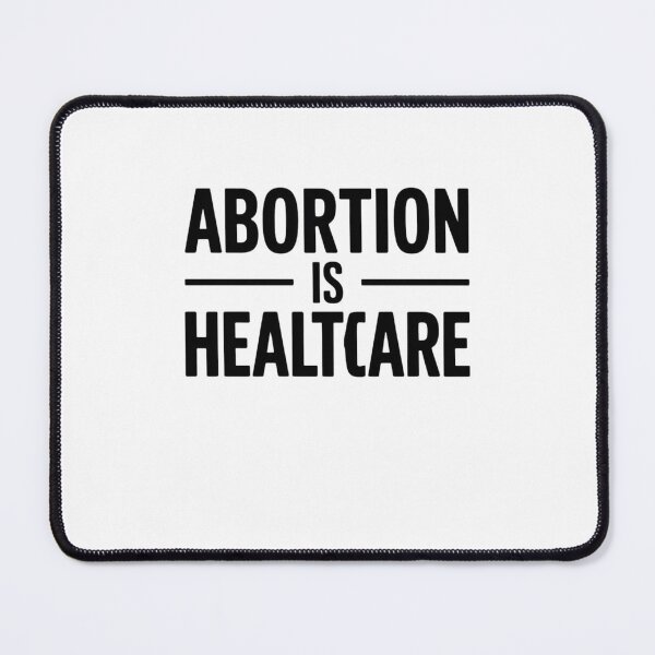 Item preview, Abortion is Healthcare designed and sold by Mateusz Majcherek.