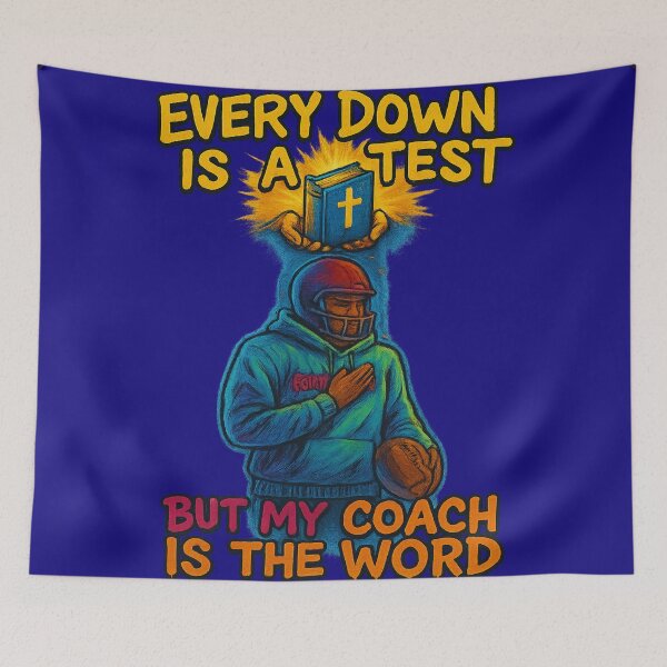 Item preview, Every Down is a Test, But My Coach is the Word of God designed and sold by FaithDripStudio.
