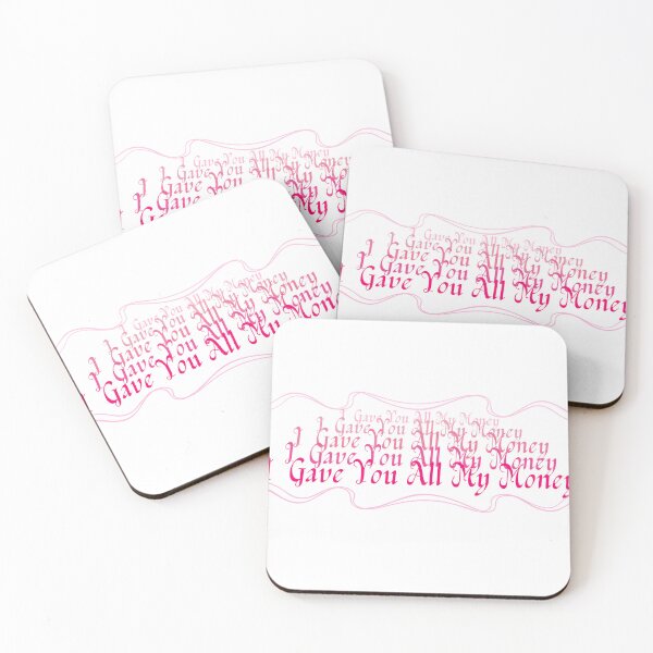 Item preview, I Gave You All My Money designed and sold by DrunkCherry.