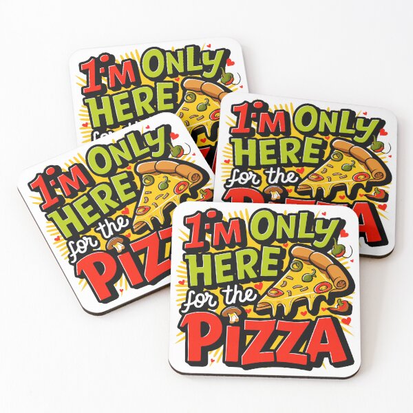 Item preview, I'm Only Here For The Pizza designed and sold by Angry Swan Designs.