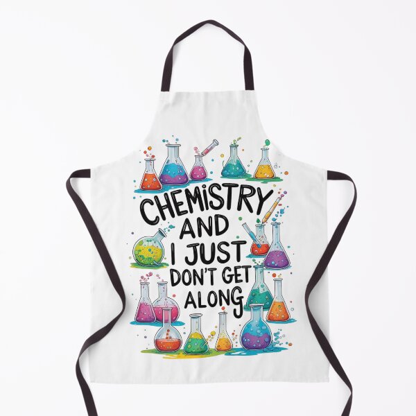 Item preview, Chemistry and I just don't get along designed and sold by Zatarita Design.