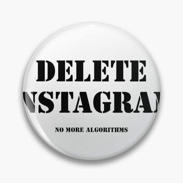Item preview, DELETE INSTAGRAM designed and sold by georgewhorewell.