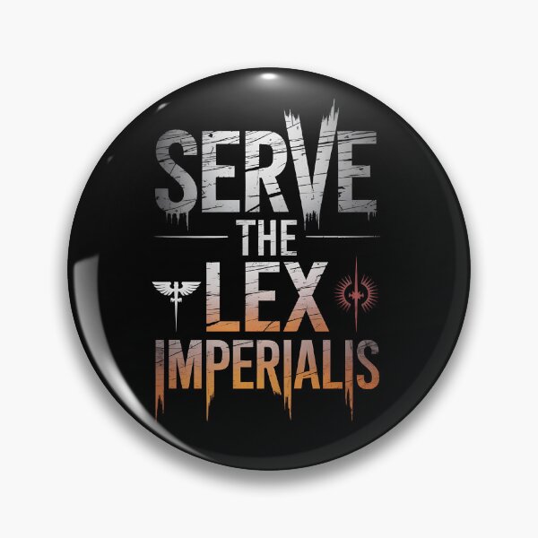 Item preview, Serve the lex Imperialis designed and sold by Dilwish5.