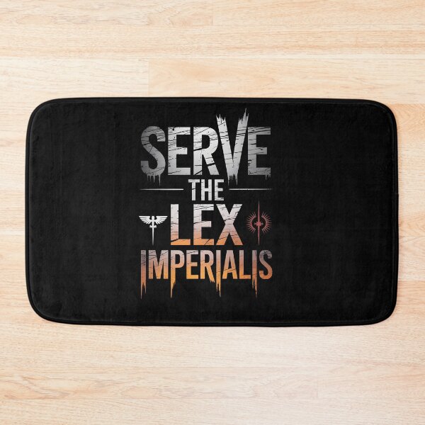 Item preview, Serve the lex Imperialis designed and sold by Dilwish5.