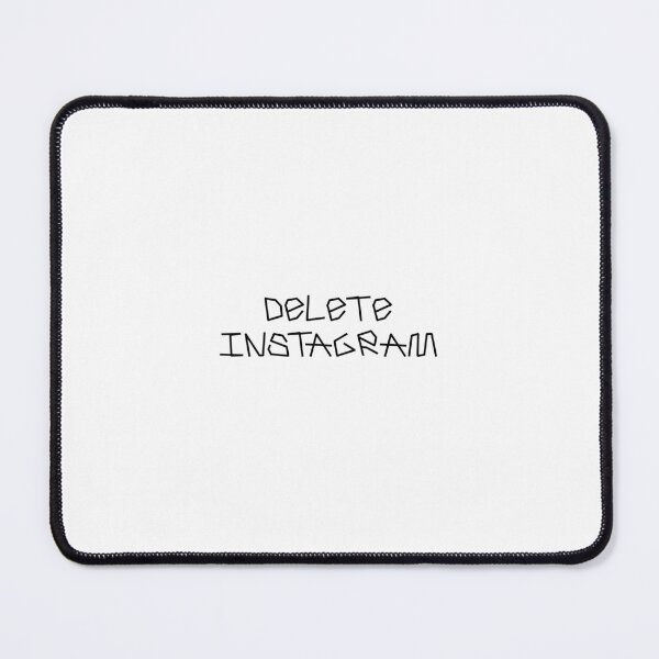 Item preview, DELETE INSTAGRAM designed and sold by georgewhorewell.
