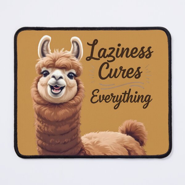 Item preview, Laziness cures everything designed and sold by ArtofDday.