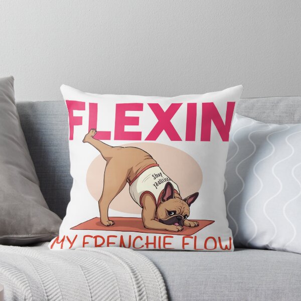 Item preview, Flexin’ My Frenchie Flow designed and sold by Myshoppermate.