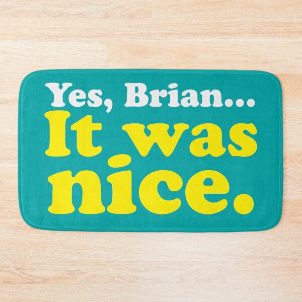 Item preview, Yes Brian, it was nice. Brian Wilson, beach boy Tribute slogan 2 designed and sold by Kludoman.