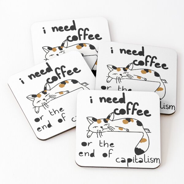 Item preview, I need coffee or the end of capitalism Chat designed and sold by atelierthipic.