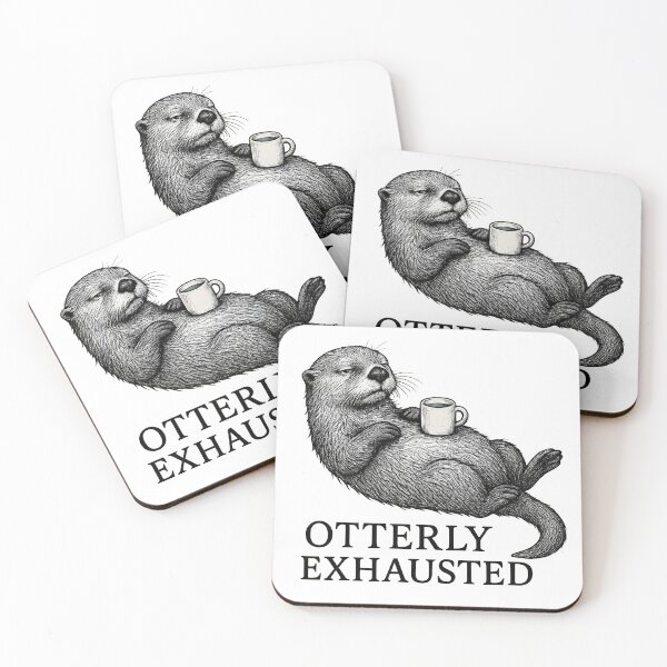 Item preview, Otterly Exhausted: Coffee Break Companion designed and sold by Shoot-The-Moon.