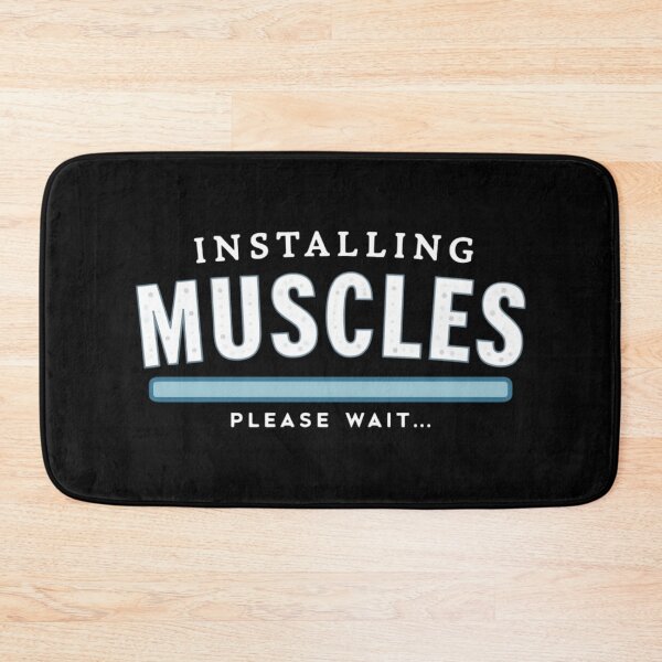 Item preview, Installing Muscles Loading Bar – Funny Gym Progress Design designed and sold by GRITMOOD.