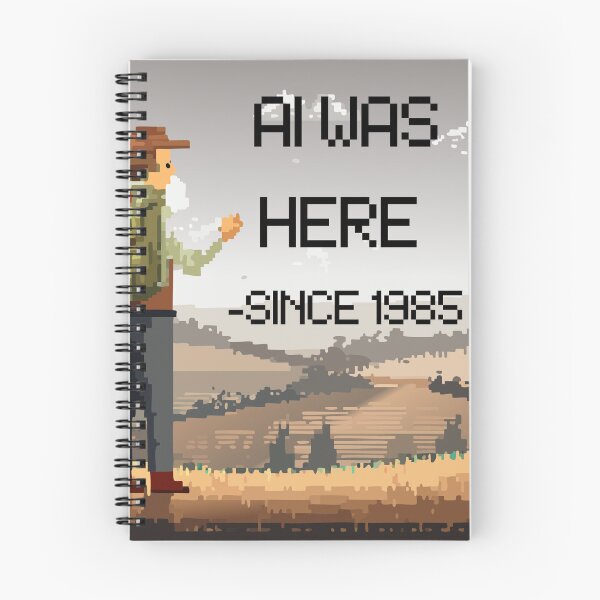 Item preview, AI Was Here – Since 1985 designed and sold by AndrewWorld.