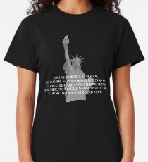 Statue of Liberty quote tshirt Classic T-Shirt