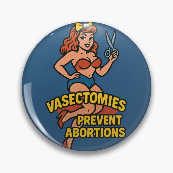 Item preview, Vasectomies Prevent Abortions designed and sold by FrictionMaxxing.