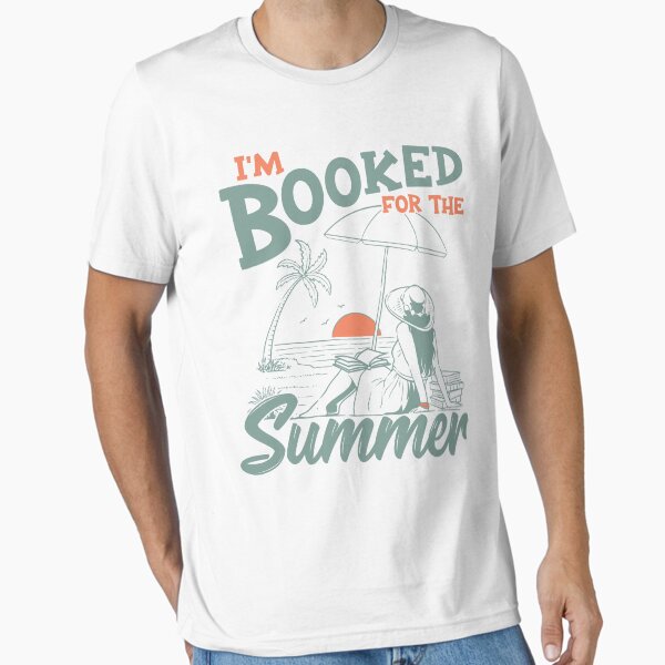 Item preview, I’m Booked for the Summer Sunset Beach Reading Lover Girl designed and sold by inkedtee.