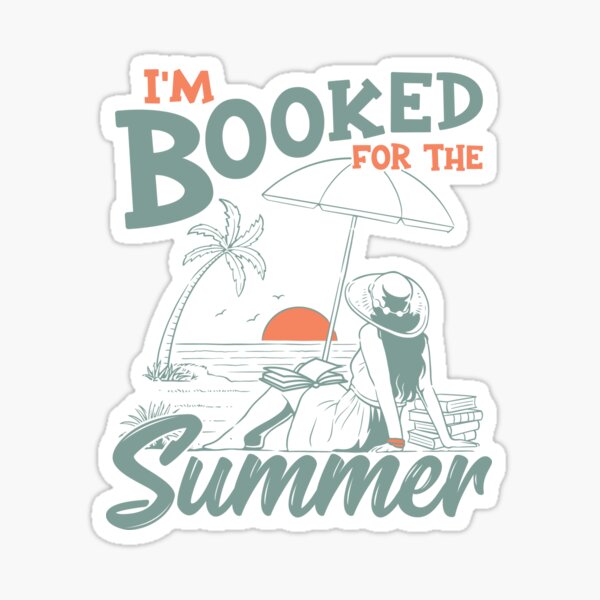 Item preview, I’m Booked for the Summer Sunset Beach Reading Lover Girl designed and sold by inkedtee.