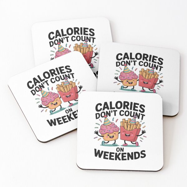 Item preview, Calories Don’t Count on Weekends – Funny Junk Food Party Design designed and sold by ThatBBStore.